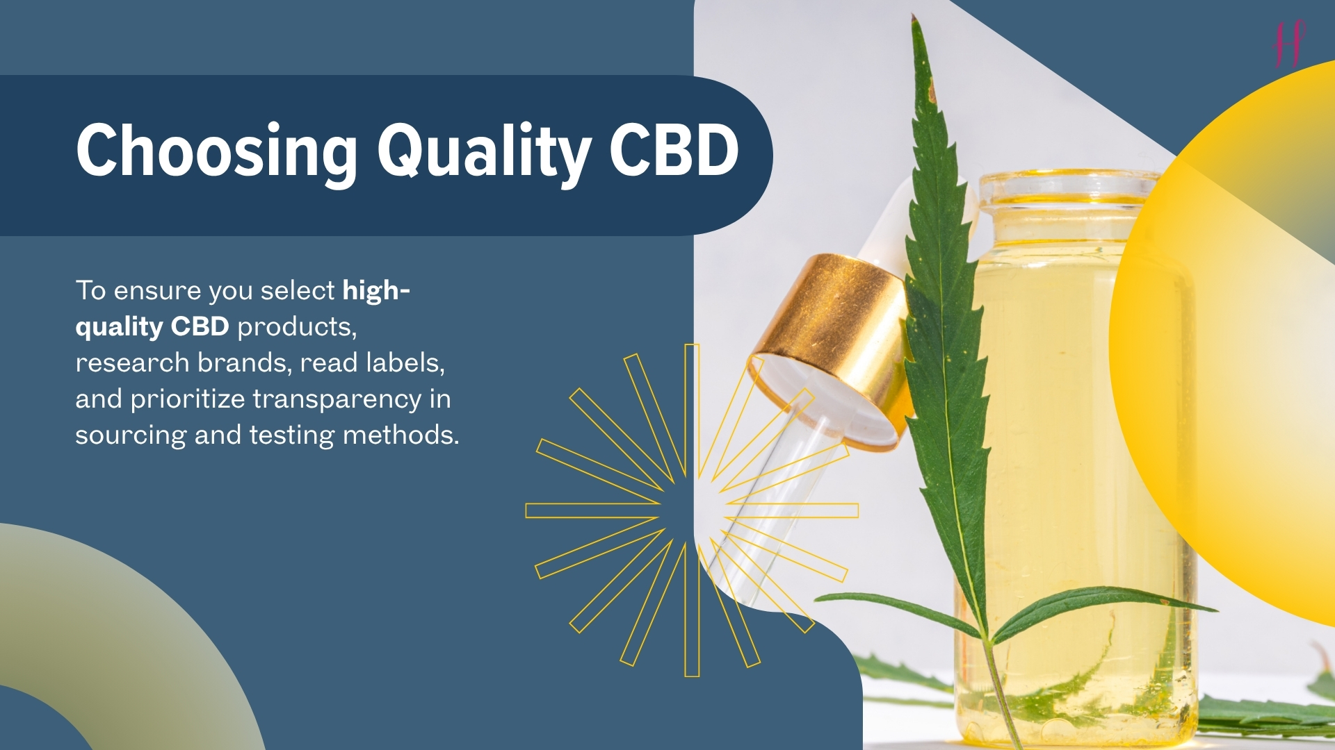Choosing quality CBD